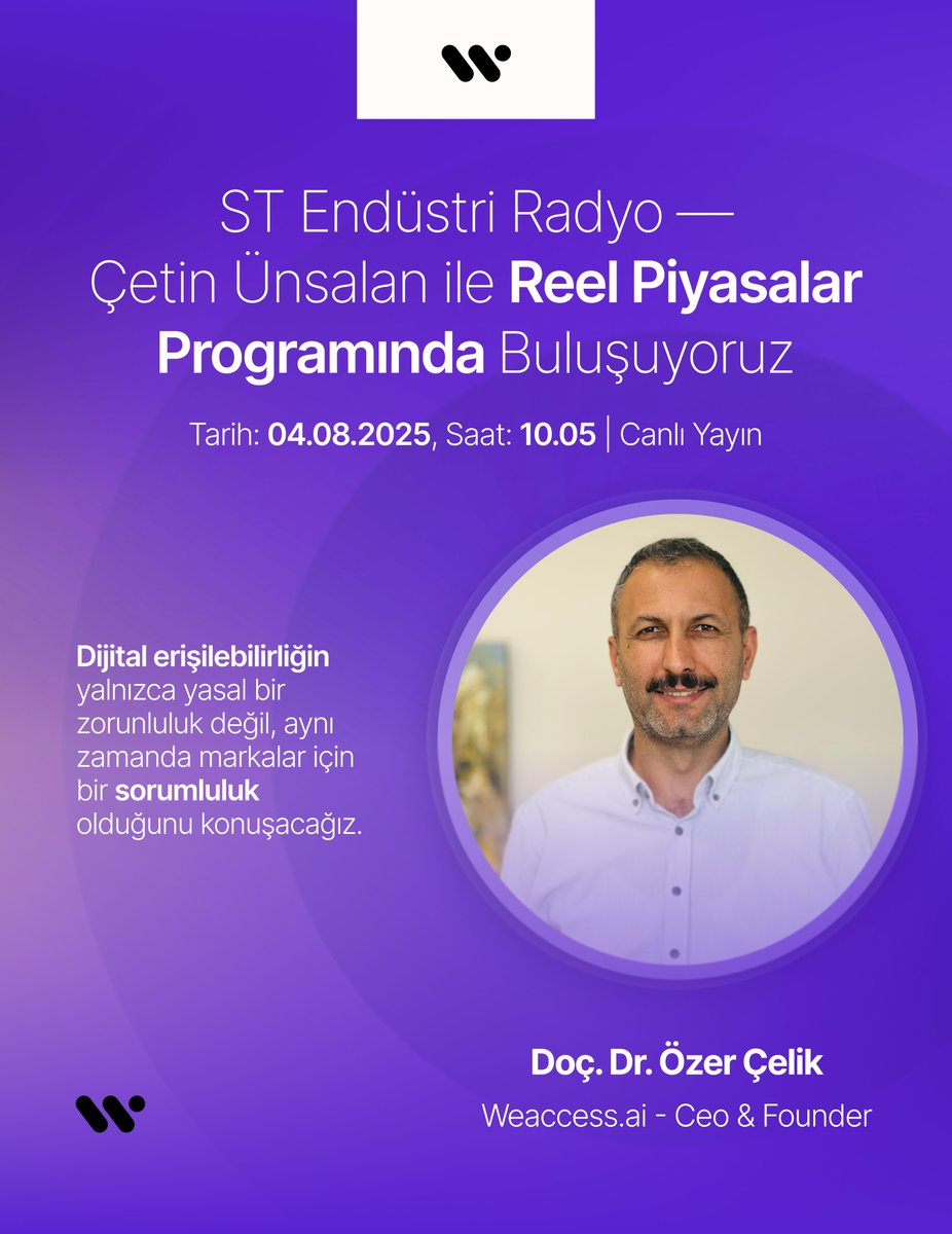 Dijital dünyada herkes için eşit erişim mümkün mü?
Pazartesi sabahı, Çetin Ünsalan’ın sunduğu Reel Piyasalar programında bu sorunun yanıtını arıyoruz.

 - Dijital erişilebilirliğin reel piyasadaki yeri
 - Kurumların yasal uyumluluğu neden önemli?
 - Weaccess.ai’nin