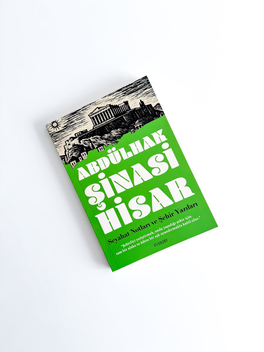 Hisar’ın Ankara, Atina, Romanya ve Paris’e dair yazıları ilk kez kitaplaştı.