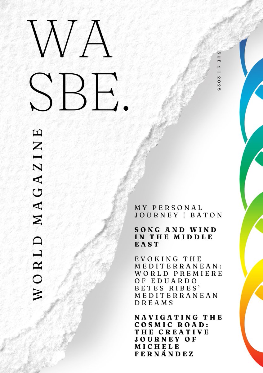 The new WASBE World Magazine is out now — for members only.
Features include:
– Baton reflections by Erik Leung
– Wind music in the Middle East
– Premiere of Mediterranean Dreams
Join WASBE to access: wasbe.online/membership
#WASBE #WindBands