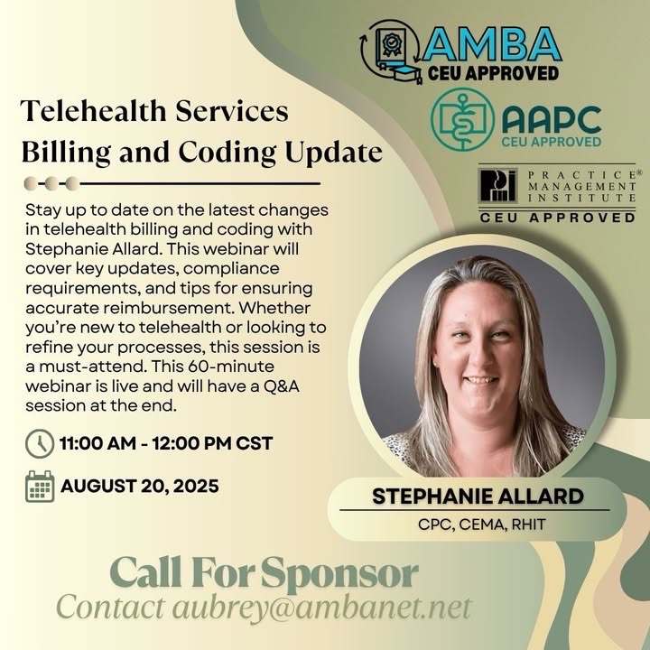 AMBAnet's tweet photo. Stay ahead in telehealth billing &amp; coding! 🩺💻
Join Stephanie Allard for a live webinar on August 20 covering 2025 updates, compliance tips, and reimbursement strategies.

📅 Save your spot now: https://t.co/Paf65Z4fpN https://t.co/4wSS9Fua4Y