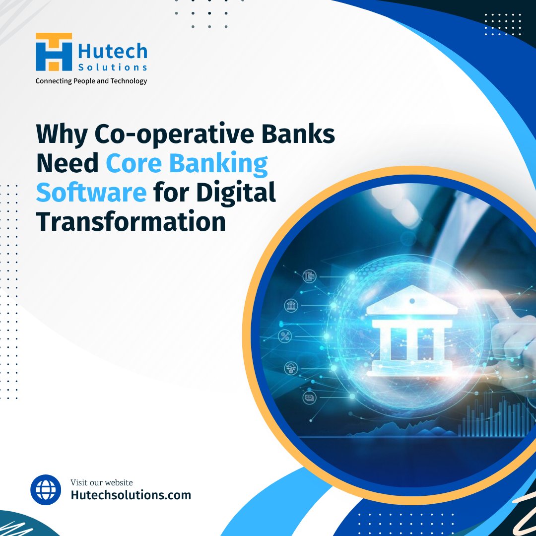 HutechSolution's tweet photo. Why Co-operative Banks Need Core Banking Software for Digital Transformation

Read More :https://t.co/dL5UfF5yC6

#CoreBanking #DigitalBanking #BankingTransformation  #CloudBanking #HutechSolutions https://t.co/3EdS0wqNaX