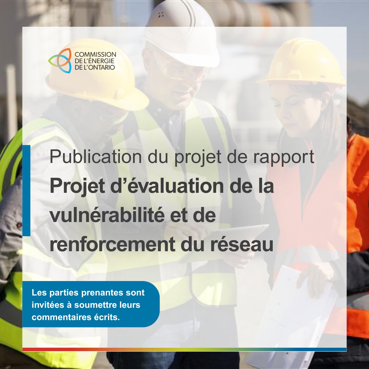 Ontario Energy Board (@ontenergyboard) on Twitter photo La Commission de l’énergie de l’Ontario (CEO) a publié le projet de rapport et la boîte à outils sur l’initiative d’évaluation de la vulnérabilité et de renforcement du réseau (« VASH » en anglais) afin d’aider les distributeurs d’électricité à se préparer aux conditions La Commission de l’énergie de l’Ontario (CEO) a publié le projet de rapport et la boîte à outils sur l’initiative d’évaluation de la vulnérabilité et de renforcement du réseau (« VASH » en anglais) afin d’aider les distributeurs d’électricité à se préparer aux conditions