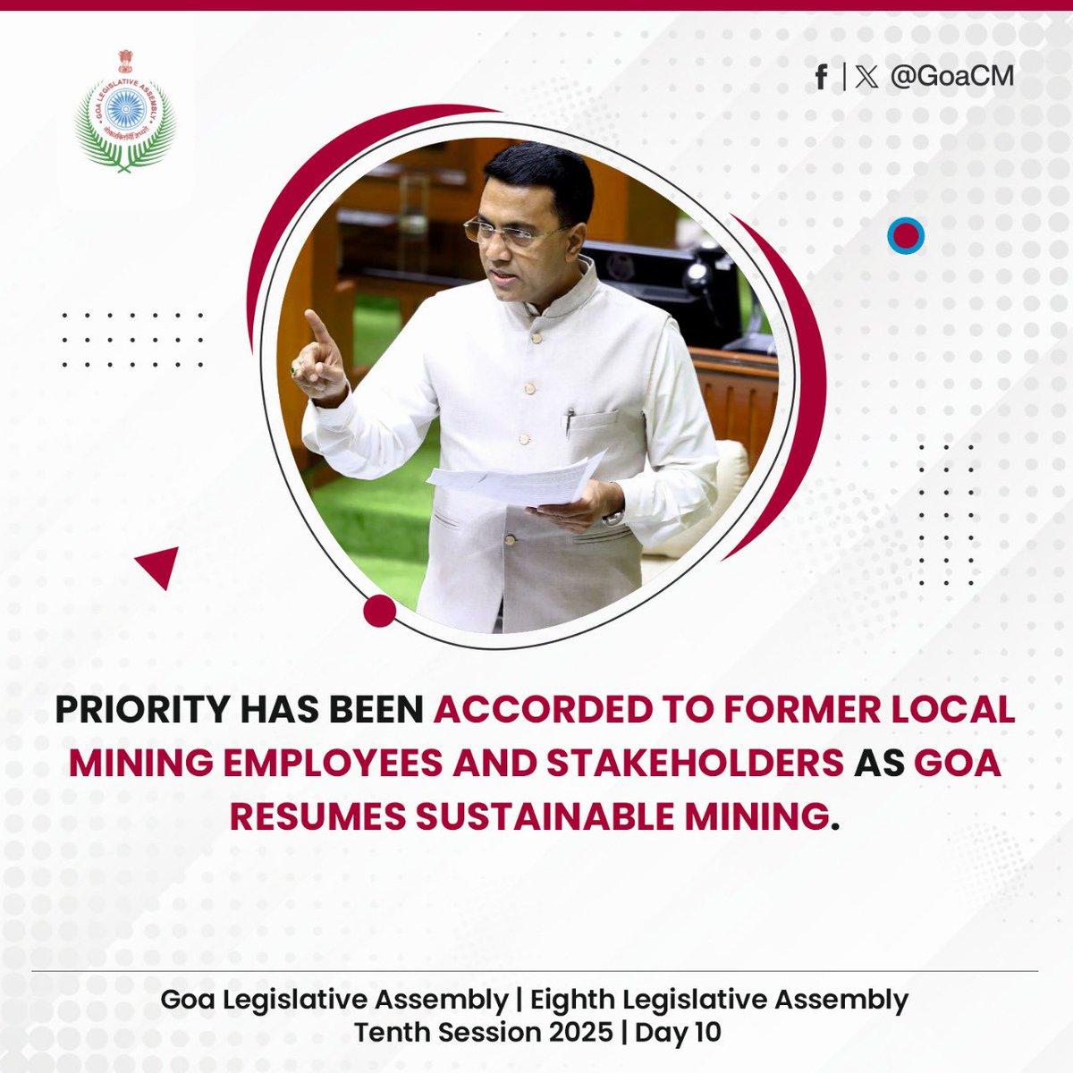 Priority has been accorded to former local mining employees and stakeholders as Goa resumes sustainable mining.

| Goa Legislative Assembly | Eighth Legislative Assembly | Tenth Session 2025 | Day 10 |