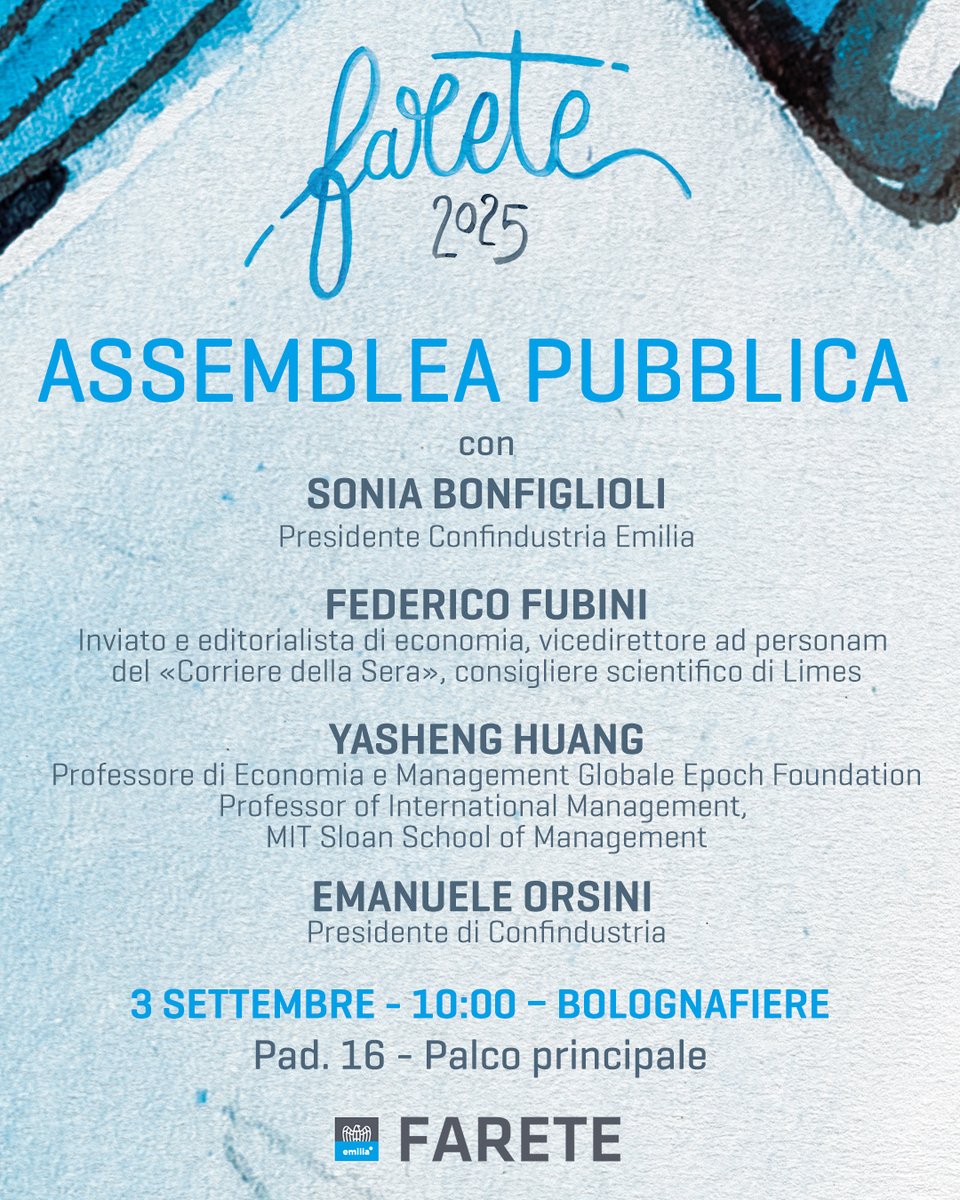 Confindustria Emilia (@confindustriaem) on Twitter photo Quali saranno le traiettorie future dell’economia globale?
Ne discuteranno Sonia Bonfiglioli, <a href="/federicofubini/">Federico Fubini</a>, giornalista del <a href="/Corriere/">Corriere della Sera</a>, <a href="/YashengHuang/">Yasheng Huang 黄亚生</a>, Professor <a href="/MITSloan/">MIT Sloan School of Management</a> e Emanuele Orsini, Presidente <a href="/Confindustria/">Confindustria</a>.
✅tinyurl.com/5dwx5u2t
#ConfindustriaEmilia #FARETE2025 Quali saranno le traiettorie future dell’economia globale?
Ne discuteranno Sonia Bonfiglioli, <a href="/federicofubini/">Federico Fubini</a>, giornalista del <a href="/Corriere/">Corriere della Sera</a>, <a href="/YashengHuang/">Yasheng Huang 黄亚生</a>, Professor <a href="/MITSloan/">MIT Sloan School of Management</a> e Emanuele Orsini, Presidente <a href="/Confindustria/">Confindustria</a>.
✅tinyurl.com/5dwx5u2t
#ConfindustriaEmilia #FARETE2025