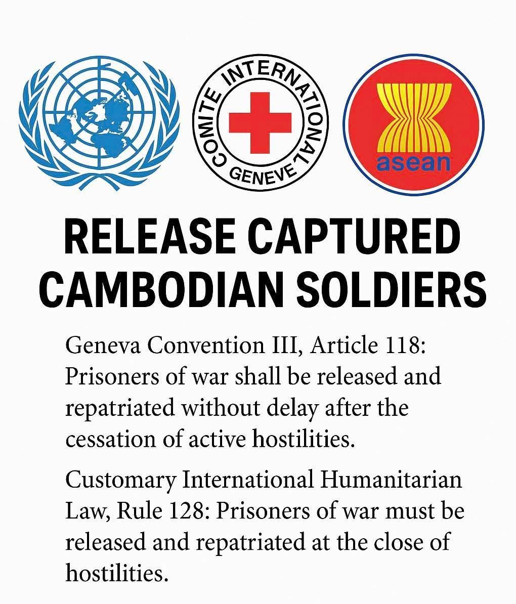 soktha's tweet photo. Immediately and unconditionally release Cambodian soldiers in accordance with international law (Article 118 of the Geneva Conventions and Article 128 of International Humanitarian Law). https://t.co/DNs7r7xcAh