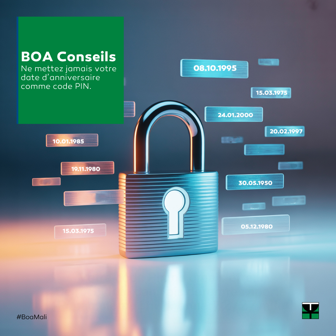 BankOfAfrica_ML's tweet photo. Votre code PIN ne doit jamais être :
– Votre date de naissance
– Votre année de naissance
– 1234
En cas de vol, c’est la première chose que l’on teste.
Faites attention à ce détail, il peut tout changer.
#BOAMali #ConseilSécurité #CodePIN https://t.co/JBfF8LFnQZ