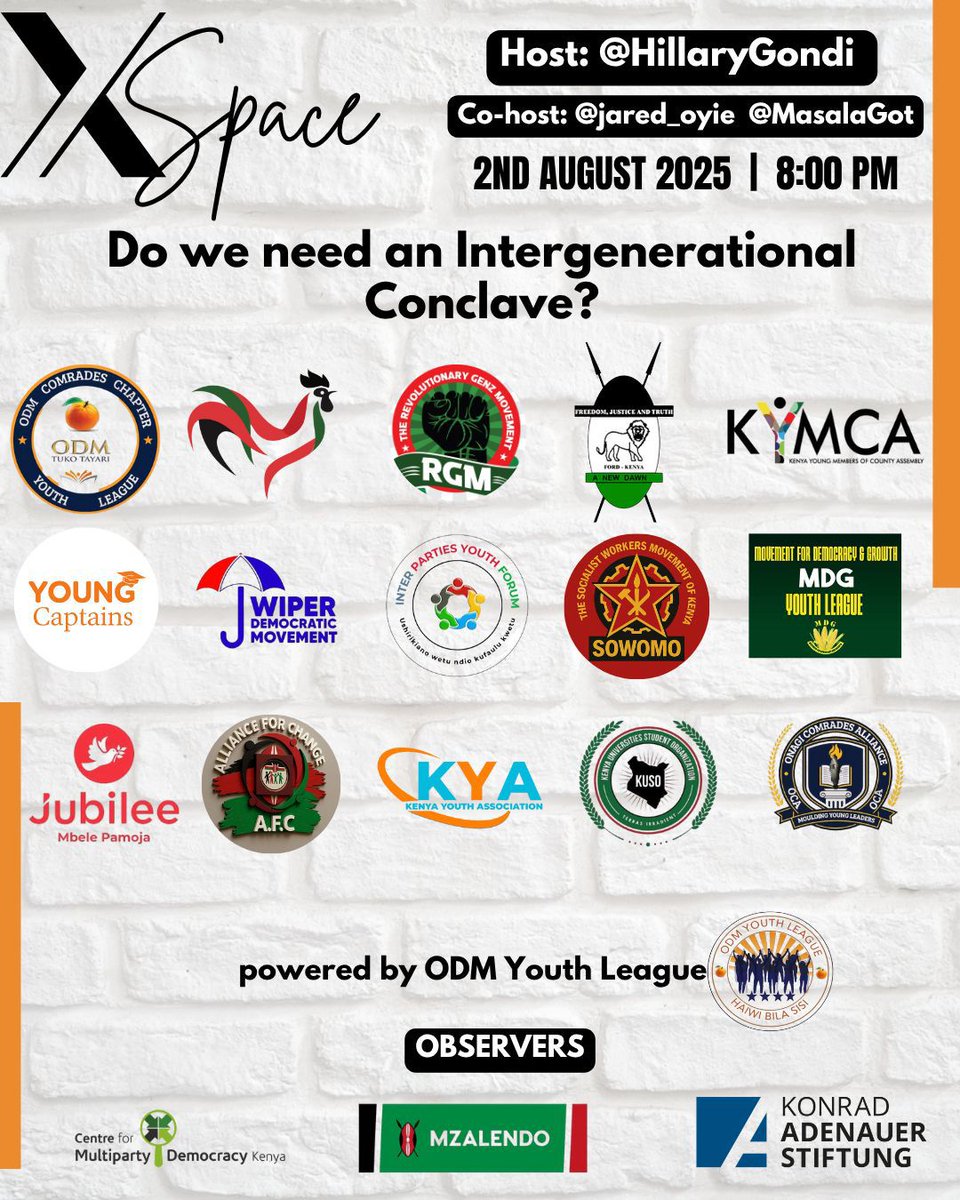 1/2
INTERGENERATIONAL CONCLAVE!

🚨 Are You for or Against the Intergenerational Conclave?
The debate is ON! 🗣️🔥

Join us Tomorrow, 2nd August 2025 at 8:00 PM on X Space for a powerful conversation:
"Do We Need an Intergenerational Conclave?"

With voices from across Kenya's..