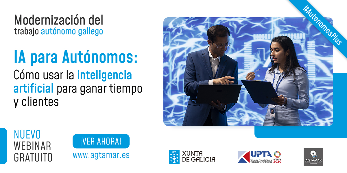 🤖 ¿Sabías que la IA puede ayudarte a ganar tiempo y vender más?
Andy Parra te enseña cómo usarla aunque no seas técnico.
?? Reserva tu plaza agtamar.es/ia-para-autono…
clientes/
#AutonomosPlus@Xunta <a href="/GAgtamar/">galicia.agtamar</a> <a href="/upta_es/">UPTA España</a>