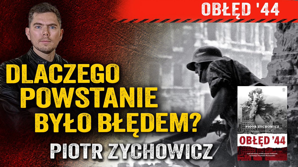 PiotrZychowicz's tweet photo. Dziś - 20:00 - Historia Realna! 🇵🇱🇵🇱🇵🇱

Realistyczna odpowiedź na mesjanistyczną propagandę o „moralnym zwycięstwie”. 🔥🔥🔥

✅ Szokujące kulisy decyzji powstańczej.
✅ Stosunek sił między AK a Niemcami w Warszawie 1 sierpnia 44.
✅ Liczebność oddziałów, ilość broni.
✅ Sytuacja strategiczna na przedpolach stolicy.
✅ Realia polityczne w sierpniu 1944.
✅ Sowieci wobec sprawy polskiej. 
✅ Nierealistyczny plan dowództwa AaK: napięcia i spory wewnętrzne.
✅ Tragiczny przebieg pierwszego szturmu w godzinę „W”.
✅ Ludobojstwo ludności cywilnej.
✅ Odpowiedź na argumenty apologetów rzezi i narodowych klęsk.

Podczas odcinka zaprezentuję główne tezy mojej książki „Obłęd 44”. Nowa formuła HR: tym razem bez gościa. 

Bądźcie z nami o 20:00. A o 17:00 złóżcie hołd cywilnym ofiarom i bohaterskim powstańcom. Do zobaczenia!