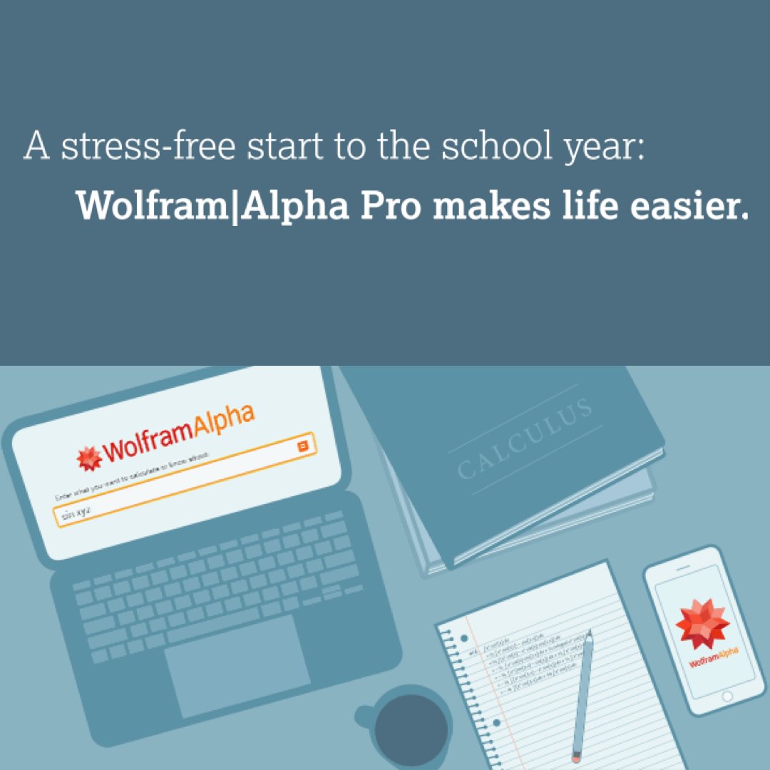 It's the first day of August and the new semester is just around the corner!
Start your semester off strong with Wolfram|Alpha Pro!
Check out how Wolfram can help you before classes even start. 🎓📚