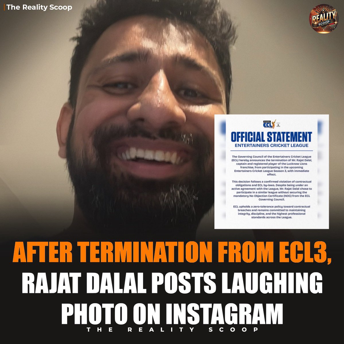 reality_scoop_'s tweet photo. Just hours after being officially removed from Entertainers Cricket League Season 3, Rajat Dalal shares a laughing selfie on his story โ sparking mixed reactions. Bold move or hidden message?
#RajatDalal #ECL3 #TerminationNews #CricketControversy #InstaStory https://t.co/sIjKGUGq2h