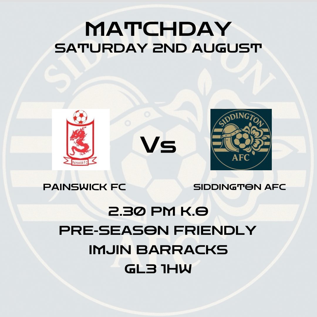 Siddington AFC (@siddyafc) on Twitter photo Tomorrow we take to the pitch for our first pre-season game of the 25/26 season and we are hosted by <a href="/PainswickFC/">Painswick FC</a>
A great chance to get some valuable minutes in the tank for the lads. UTS! #football #preseason Tomorrow we take to the pitch for our first pre-season game of the 25/26 season and we are hosted by <a href="/PainswickFC/">Painswick FC</a>
A great chance to get some valuable minutes in the tank for the lads. UTS! #football #preseason