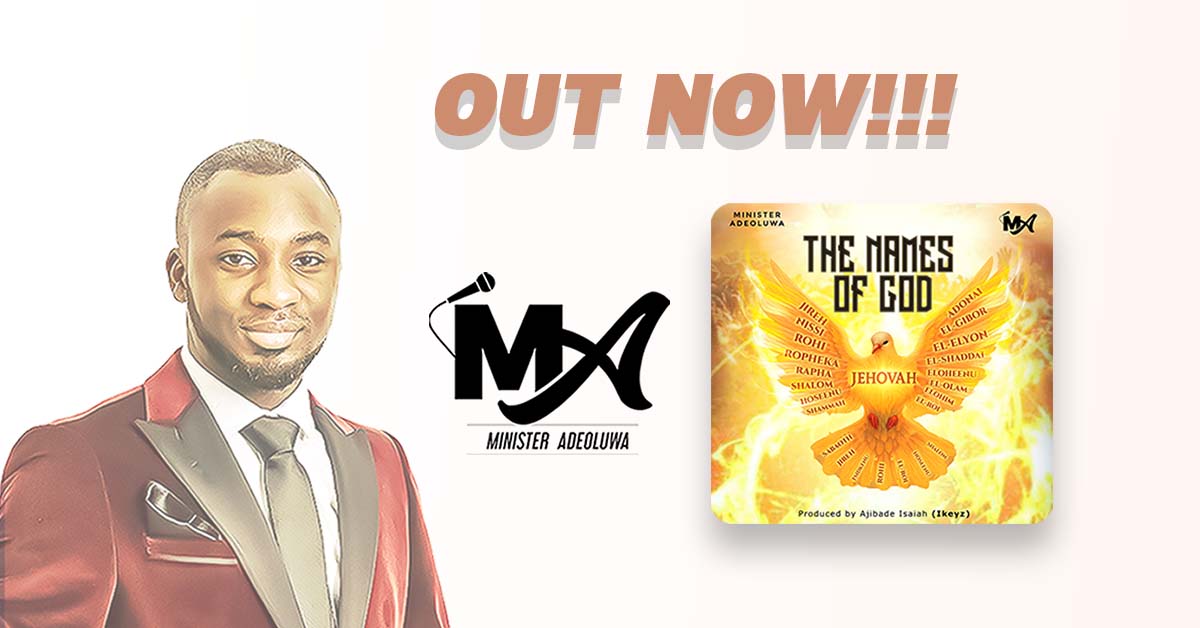 OUT NOW! 🎉
“THE NAMES OF GOD” – A praise anthem by Min. Adeoluwa 🔥
Declare His names in joyful praise — JIREH. SHAMMAH. EL GIBBOR. NISSI.

🎧 Listen now:
Spotify ▶️ open.spotify.com/track/4HALqjHG…
YouTube ▶️ youtu.be/4fl9m7ZwzCI?si…

#TheNamesOfGod #MinAdeoluwa #NewGospelMusic