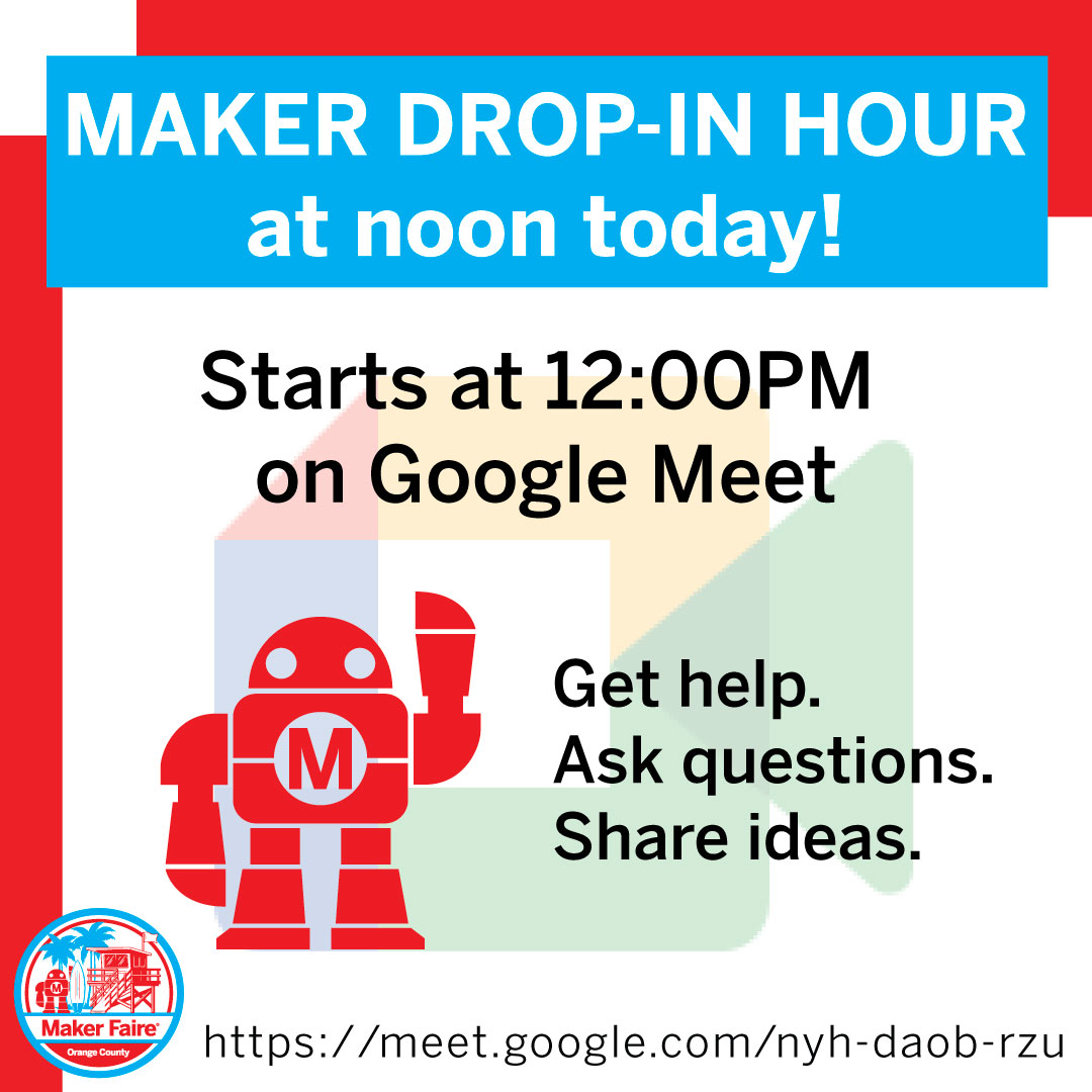 MakerFaireOC's tweet photo. Maker Drop-In Hour is today at 12:00 PM!

Have questions about signing up, Maker Alley, or what to bring? We’re here to help — and there’s only ONE WEEK LEFT before the Maker sign-up deadline!

Don’t wait — join us today on Google Meet:
https://t.co/QSvxElG3Tl https://t.co/lgWXVJTHBZ