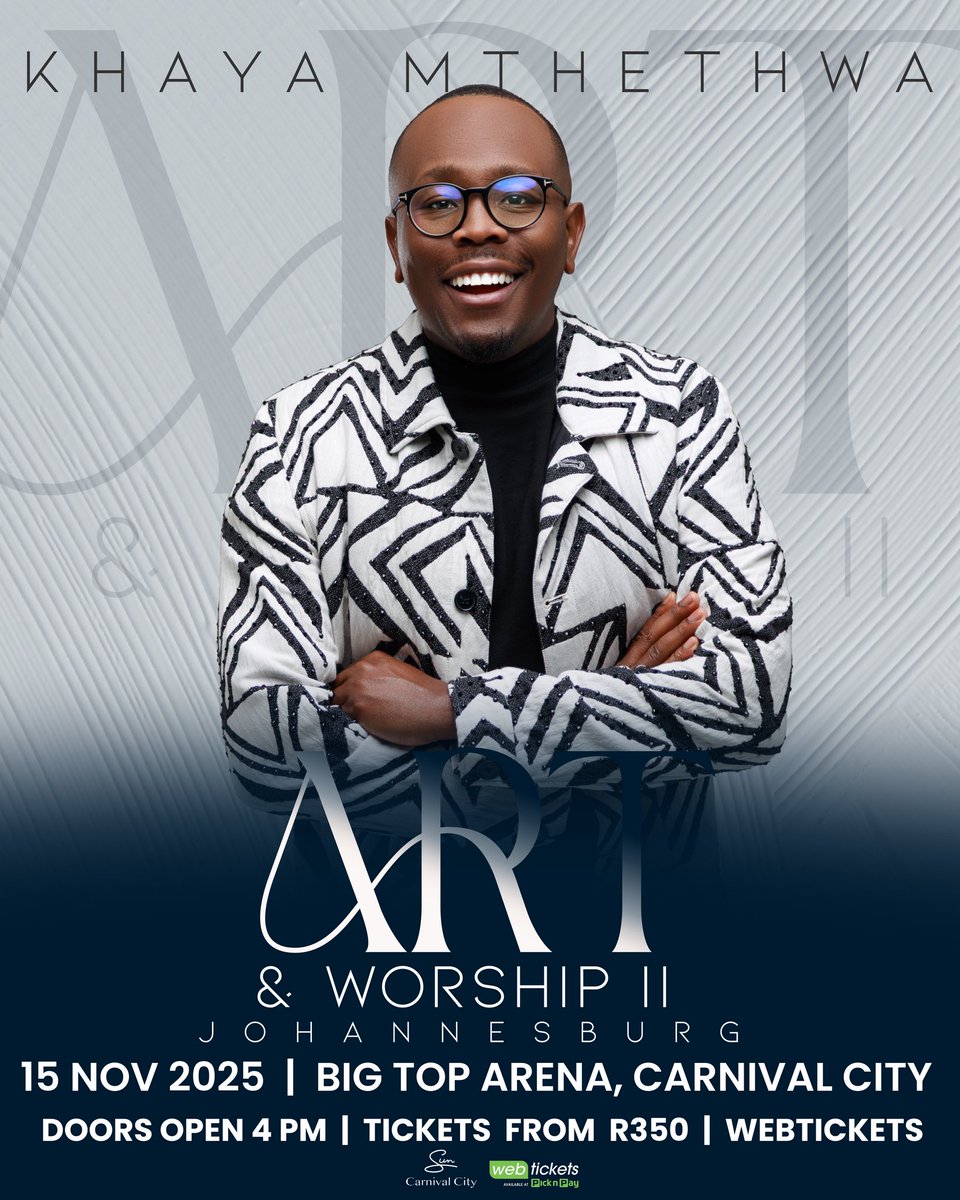 Art &amp; Worship II — Johannesburg 
15 November 2025 | Big Top Arena, Carnival City

Tickets now available via Webtickets.