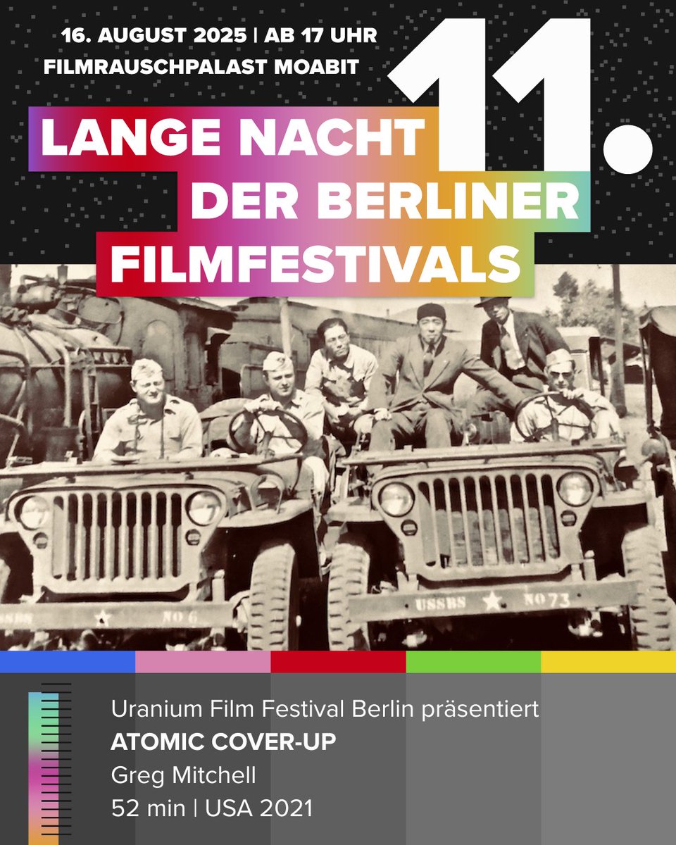 Festiwelt Berlin (@festiweltb) on Twitter photo ⚛️ Atomic Cover-Up
Die geheimgehaltenen Aufnahmen der Bombardierungen von Hiroshima & Nagasaki – gefilmt von mutigen Kamerateams, jahrzehntelang von den USA zensiert. Jetzt kommt die Wahrheit ans Licht.
📅 16.08.
🕡18:30 Uhr
📍 <a href="/filmrausch/">Filmrauschpalast</a>
ℹ️ festiwelt-berlin.de ⚛️ Atomic Cover-Up
Die geheimgehaltenen Aufnahmen der Bombardierungen von Hiroshima & Nagasaki – gefilmt von mutigen Kamerateams, jahrzehntelang von den USA zensiert. Jetzt kommt die Wahrheit ans Licht.
📅 16.08.
🕡18:30 Uhr
📍 <a href="/filmrausch/">Filmrauschpalast</a>
ℹ️ festiwelt-berlin.de
