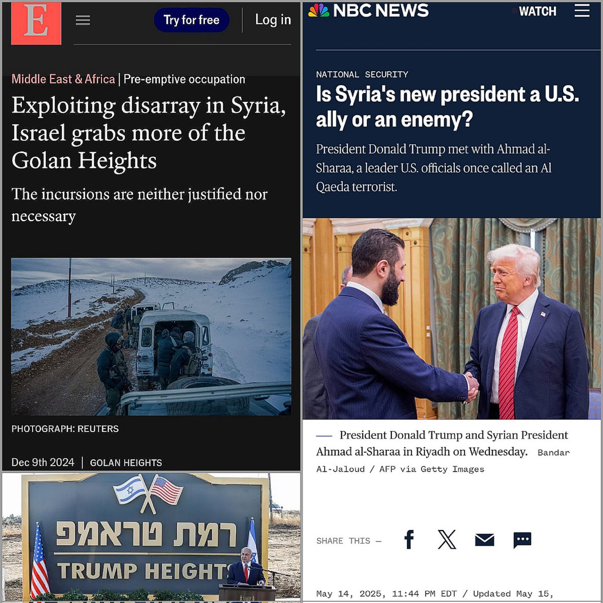 Trump Heights - Golan Syria 

Exploiting disarray in Syria 

Trump &amp; America backed Al Qaeda