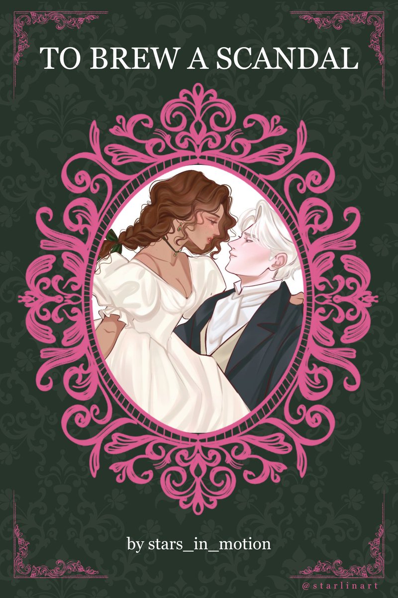 made a fanart for one of my fave DHR fics!! 💖 I love historical romance, and To Brew a Scandal by <a href="/starsinmotion_/">emi ⚡️💫</a> absolutely feeds my soul 👻✨