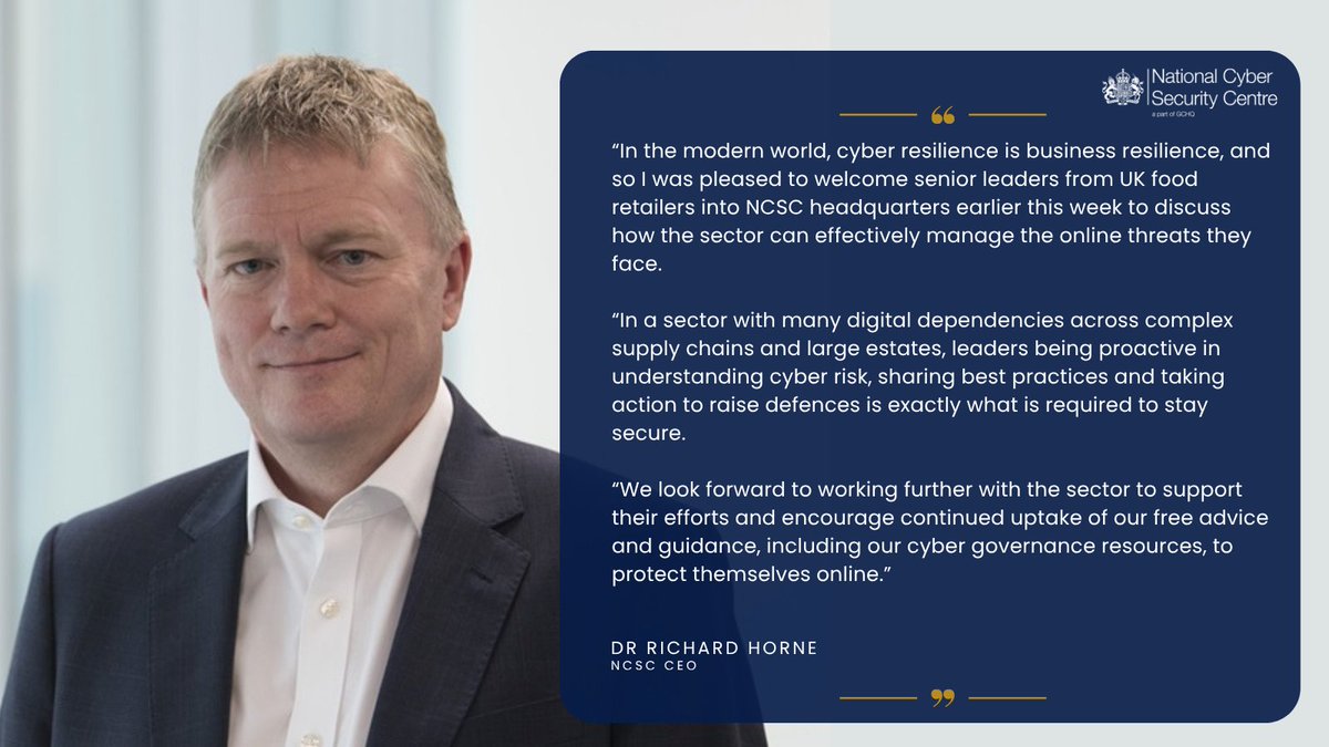 Senior leaders from the UK food retail sector convened at NCSC headquarters earlier this week as part of ongoing discussions to raise collective cyber resilience.

Here’s what NCSC CEO Dr Richard Horne had to say⬇️