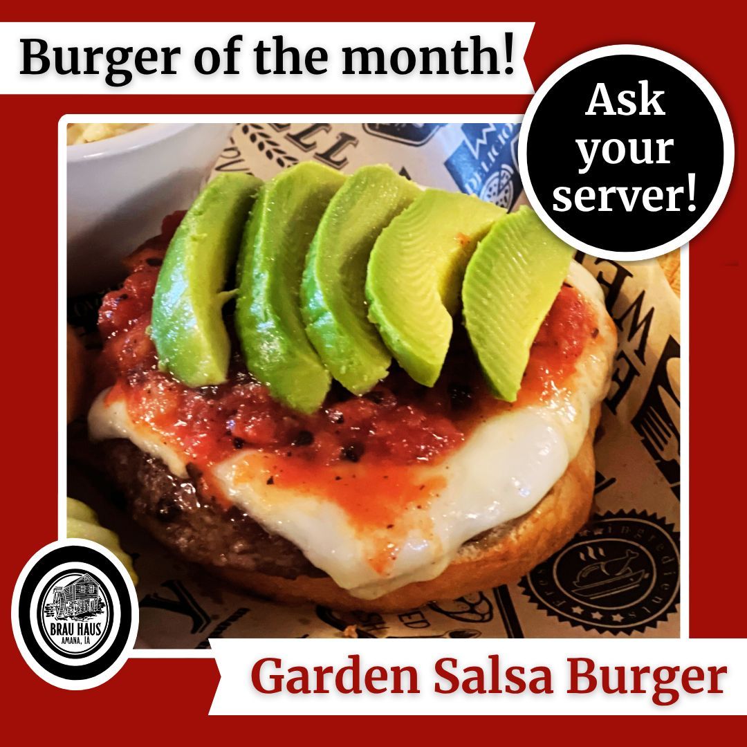 📣 Announcing our August Burger of the Month!!!
🍔 This month we've got a Garden Salsa Burger!
🥑 It's our 7 oz. burger topped with salsa, sliced avocado &amp; your choice of cheese!
🤤 So delicious! Your tastebuds will thank you!
#MillstreamBrauHaus #BrauHaus #Amana #AmanaColonies