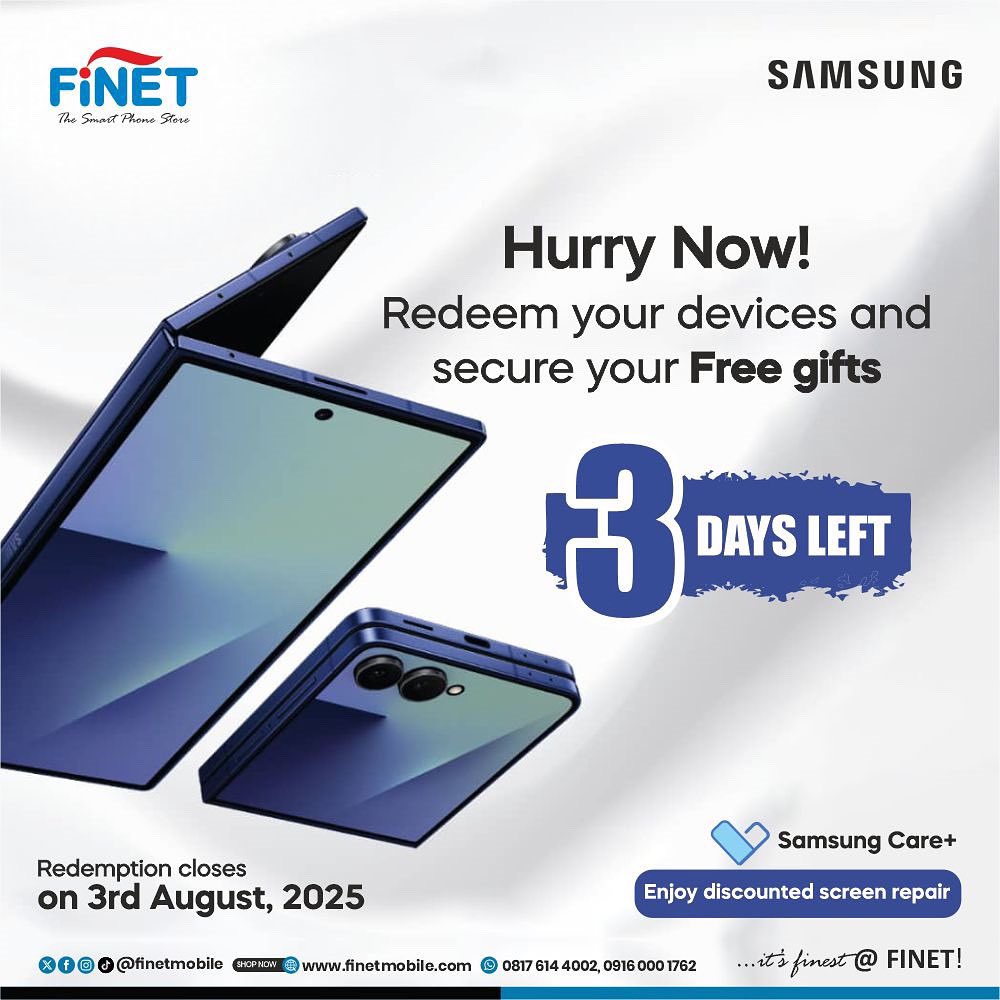 FinetMobile's tweet photo. 3 Days Left!
Pre-ordered the Samsung Fold7 or Flip7?
Nowโs the time to redeem & claim your FREE gifts!
๐
Deadline: 3rd August
๐Visit any FINET store to redeem your device.
๐ https://t.co/gRK7PbyhPa
๐ฒ 0817 614 4002 | 0916 000 1762
#FINETMobile #SamsungRedemption https://t.co/FNP8TmNGCS