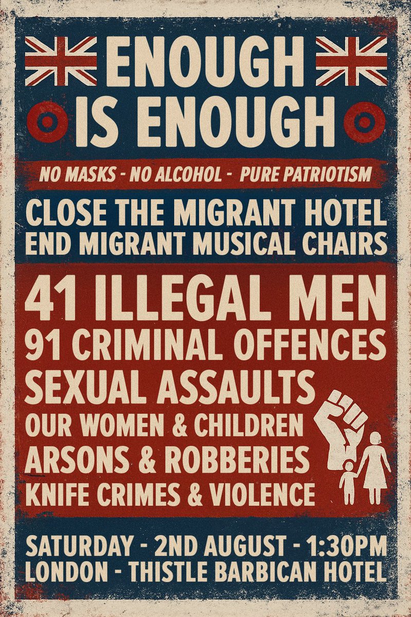 🇬🇧🚨THISTLE CITY BARBICAN🚨🇬🇧
SATURDAY - 2ND AUGUST - 1:30PM
Peaceful protest against ceaseless boat migrants.

At this hotel alone, 41 migrants had committed 91 criminal offences, including sexual offences against women and children.

ENOUGH IS ENOUGH
YOUR COUNTRY NEEDS YOU 🫵🏼