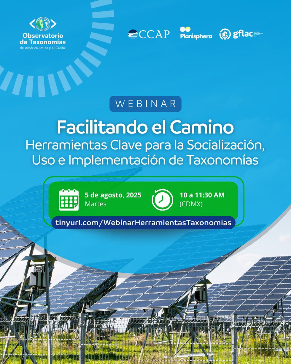 📊 Aunque +60 taxonomías están en desarrollo en el 🌎 (13 en ALC), aún no hay evidencia de que estén movilizando más financiamiento sostenible.
¿Por qué? Aún faltan herramientas que las conecten con sus usuarios reales.

 🗓️ 5/08/25 | 🕙 10 hrs. (CDMX)
🔗 tinyurl.com/WebinarHerrami…