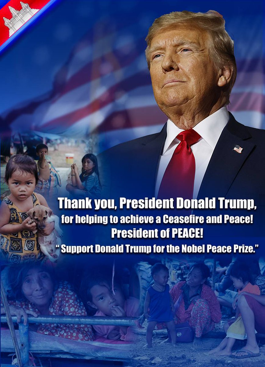 Donald Trump's Case for the Nobel Peace Prize: Why He Deserves It

World peace is not made by chance — it requires resolve, leverage and sometimes a willingness to use the instruments of power to save lives. In recent weeks, a brutal border conflict be
phnompenhpost.com/national/donal…