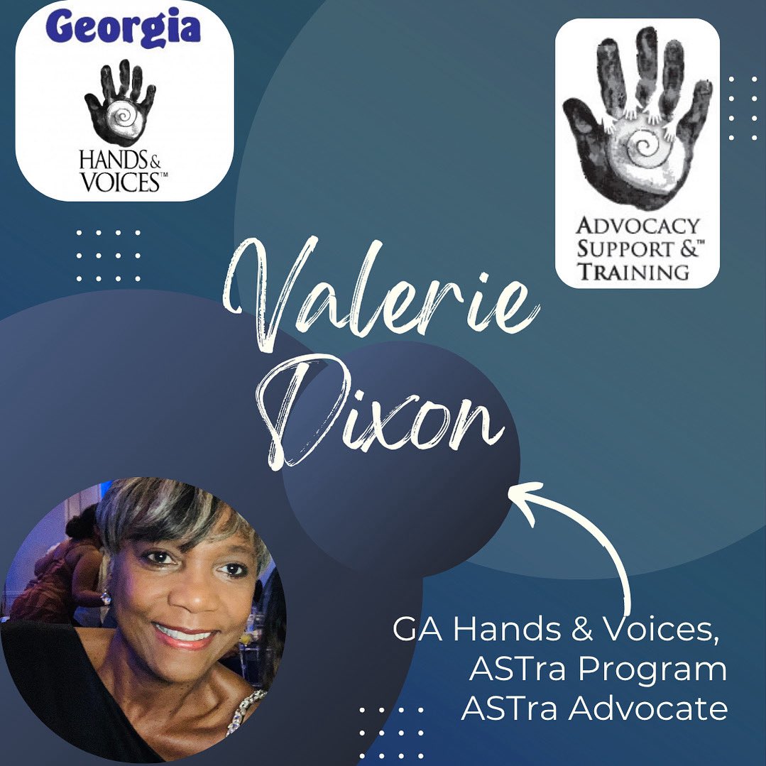 GAHandV's tweet image. GA H&amp;amp;V Advocacy, Training, &amp;amp; Support (ASTra) Program -Meet ASTra Advocate, Valerie Dixon! 

She has worked with Georgia Hands &amp;amp; Voices for over five years. Valerie is a retired Speech-Language Pathologist .