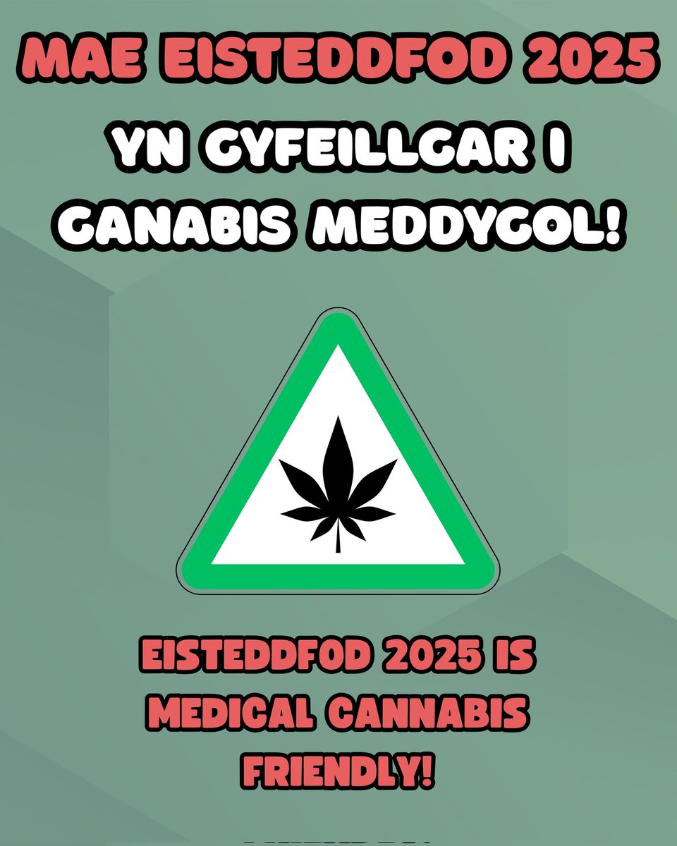 Mae eisteddfod 2025 yn gyfeillgar i ganabis meddygol!

Bydd PatientsCann UK yno ac mae'r holl staff/diogelwch wedi cael eu briffio ar ddefnyddio canabis presgripsiwn

Gallwch ddod yn hyderus, neu roi gwybod i'r eisteddfod ymlaen llaw os yw'n well gennych. Croeso i chi beth bynnag