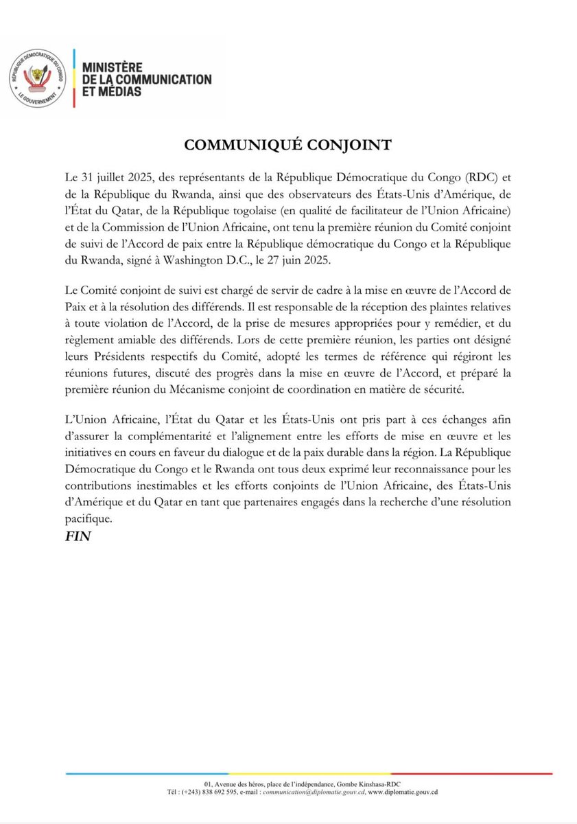 🇨🇩🚨 RDC-Rwanda : Communiqué conjoint sur la mise en œuvre de l’Accord de paix signé à Washington

Dans un communiqué conjoint publié le 31 juillet 2025, la RDC et le Rwanda annoncent la tenue à Washington D.C. de la première réunion du Comité conjoint de suivi de l’Accord de
