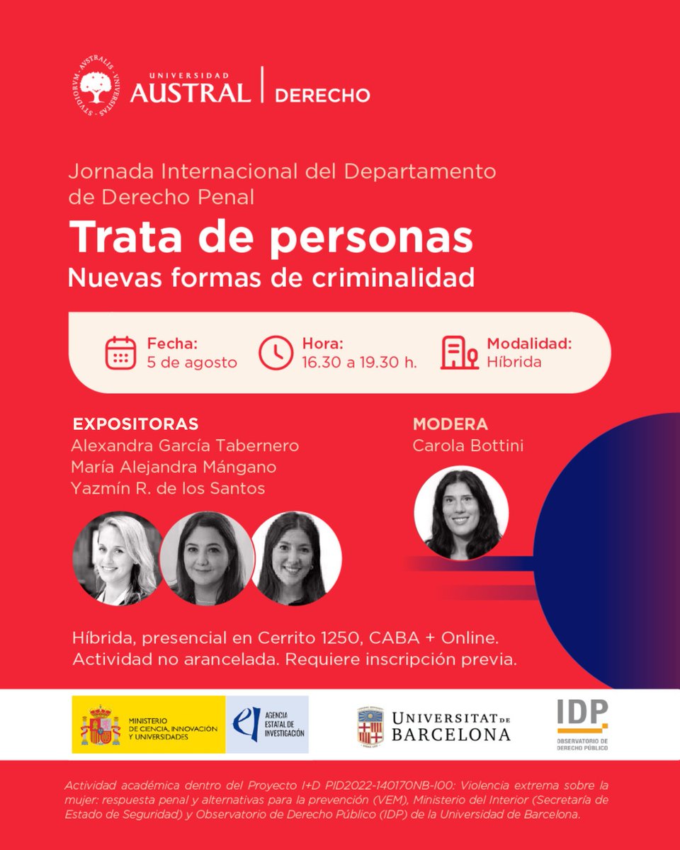 📣 ¡Cuenta regresiva! el Próximo 5 de agosto los esperamos en la Jornada Internacional del Departamento de Derecho Penal sobre: "Trata de personas. Nuevas formas de criminalidad" 

⏰16:30 h a 19:30 h (Arg.)

📍Presencial en Sede Austral CABA + Online

👉 cuf4.short.gy/rQRTAk