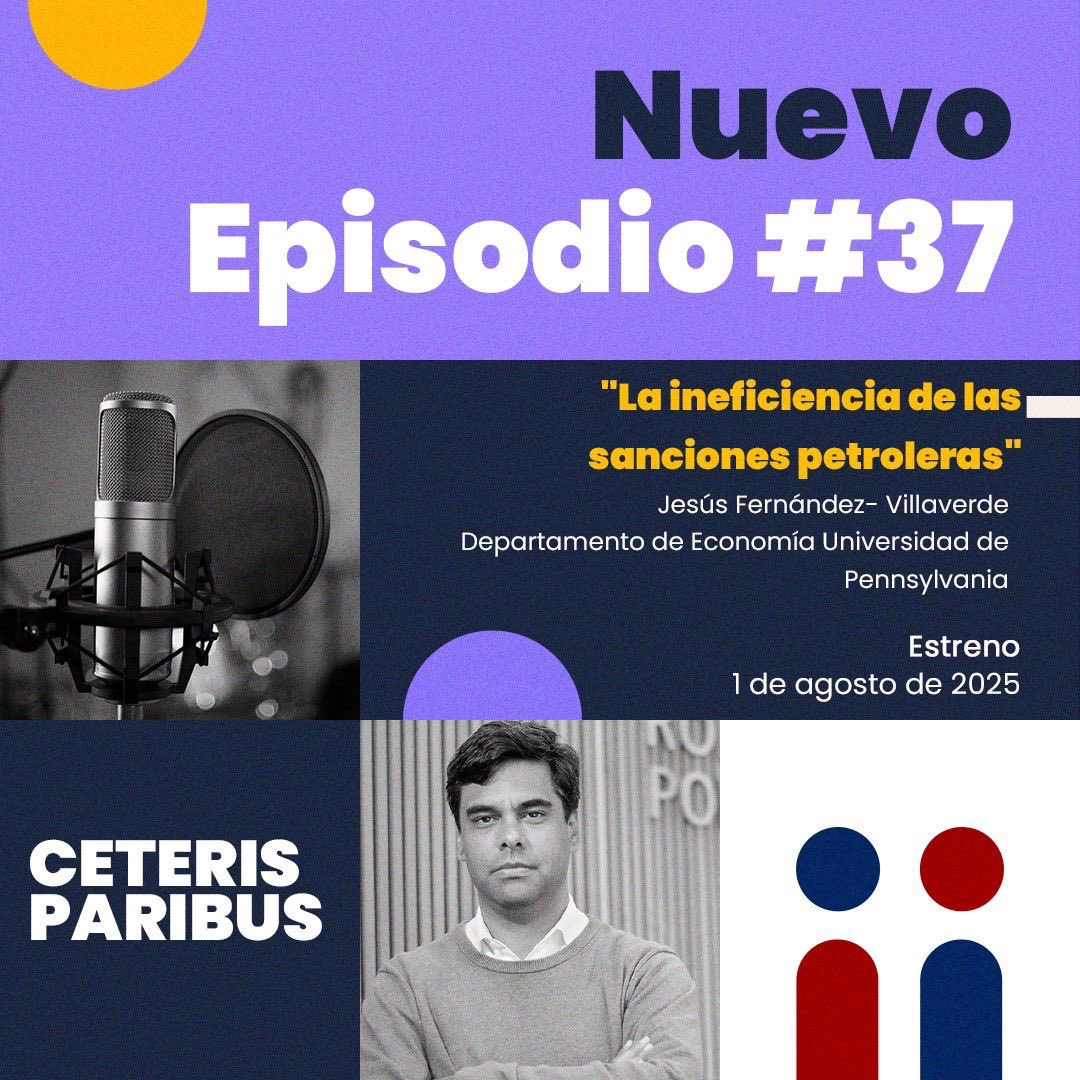 Ceteris Paribus Penn Podcast (@penn_ceteris) on Twitter photo Nuevo episodio de Ceteris Paribus: Jesús Fernández-Villaverde <a href="/JesusFerna7026/">Jesús Fernández-Villaverde</a> analiza la ineficacia de las sanciones petroleras, la geoeconomía del crudo y quién gana (y quién pierde) en el nuevo orden global.
🎧 Ya disponible en Spotify y YouTube. Nuevo episodio de Ceteris Paribus: Jesús Fernández-Villaverde <a href="/JesusFerna7026/">Jesús Fernández-Villaverde</a> analiza la ineficacia de las sanciones petroleras, la geoeconomía del crudo y quién gana (y quién pierde) en el nuevo orden global.
🎧 Ya disponible en Spotify y YouTube.