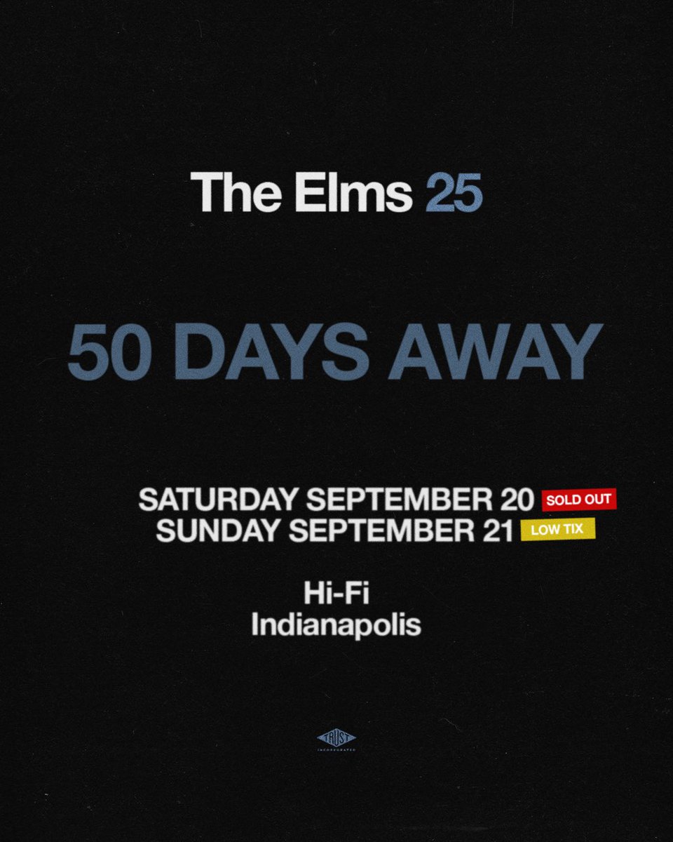 Only 50 DAYS until #THEELMS25 shows at <a href="/thehifiindy/">HI-FI | HI-FI Annex</a> in Indianapolis! Setlist coming together now and we CAN’T WAIT to sing these songs for you again. Don’t wait to snap up the remaining tickets NOW: tixr.com/e/140493