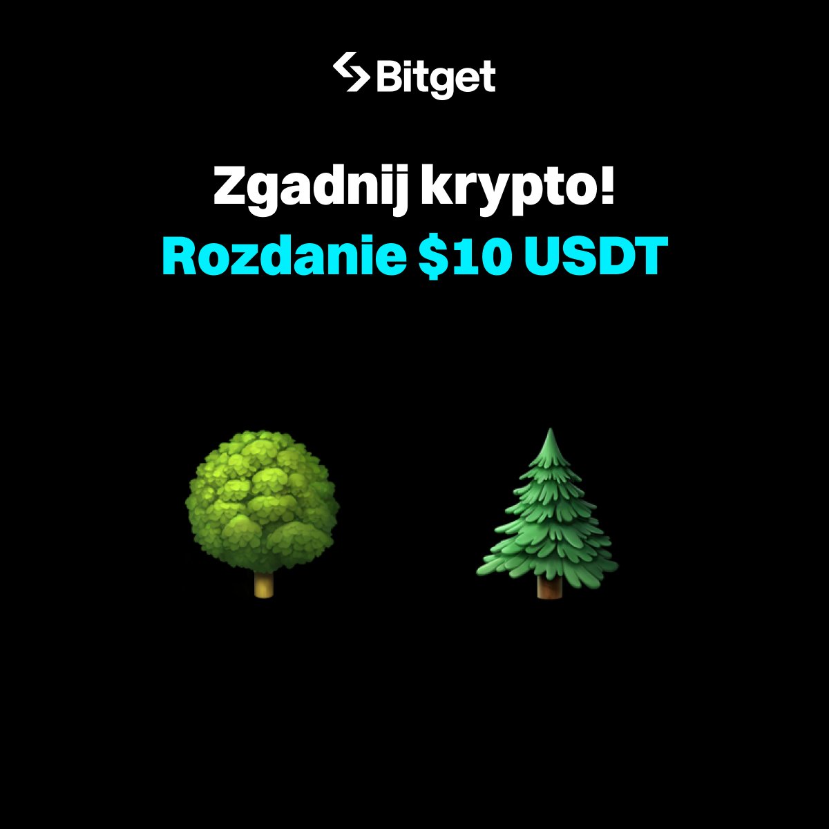 🧐 Czy potrafisz odgadnąć co to za krypto?
🤑 10 USDT czeka na Ciebie

✅ Obserwuj <a href="/BitgetPL/">BitgetPL</a>
🔃 Zrepostuj ten post!
👇 Skomentuj swoją odpowiedź i otaguj znajomego!

💸Wygrywa jedna osoba!
🌟Wyniki we wtorek!