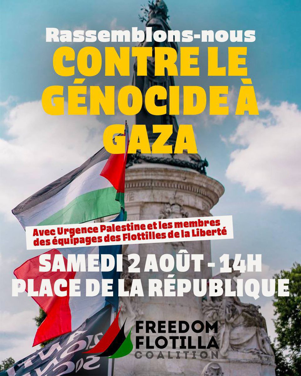🇵🇸 Rassemblement demain pour soutenir le retour de l’équipage de la flotille et dénoncer la poursuite des actes génocidaires commis par Israël à Gaza !