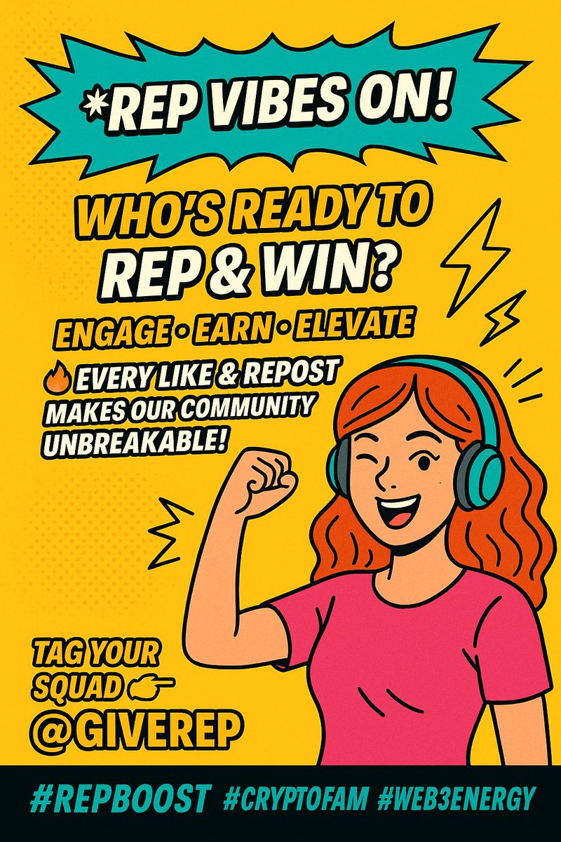 nusrat975's tweet image. ⚡️ REP Vibes ON! ⚡️
Who’s ready to REP &amp;amp; WIN? 🏆✨

🎯 Engage • Earn • Elevate
🔥 Every like &amp;amp; repost makes our community unbreakable!

Tag your squad 👉 @GiveRep
#REPBoost #CryptoFam #Web3Energy

---
