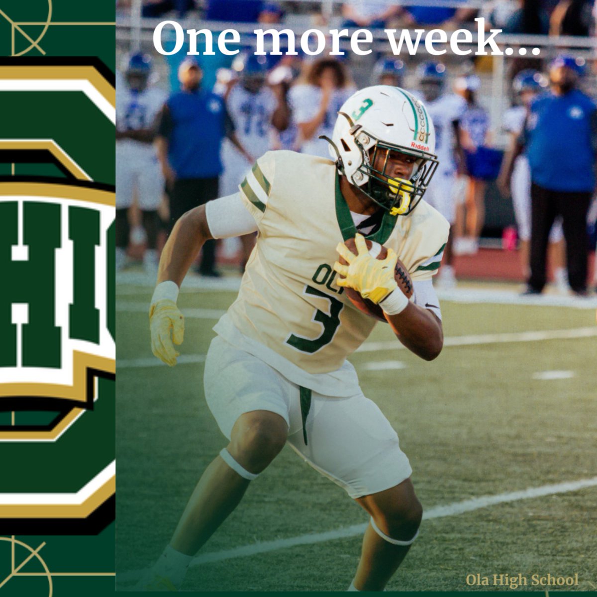Ola High School Football Recruits (@olafbrecruits) on Twitter photo One week to gameday #EarnedNotGiven #OlaFootball One week to gameday #EarnedNotGiven #OlaFootball