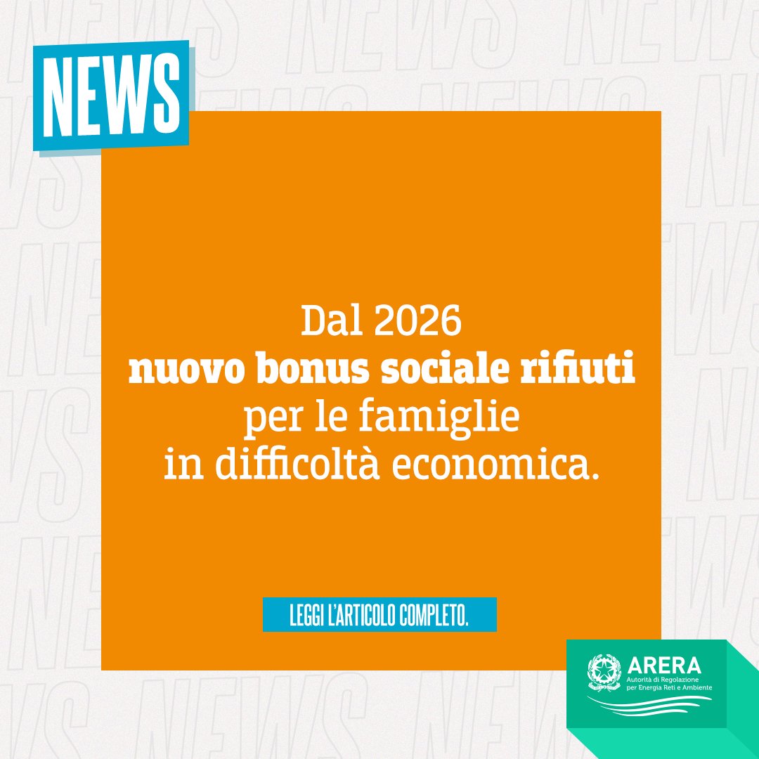 ARERA (@arera_it) on Twitter photo #ARERA ha definito le modalità operative che consentiranno l’erogazione automatica nel 2026 del #bonussociale #rifiuti: uno sconto, pari al 25% della TARI, a 4 milioni di famiglie in disagio economico.
🟢Leggi il comunicato: arera.it/comunicati-sta… #ARERA ha definito le modalità operative che consentiranno l’erogazione automatica nel 2026 del #bonussociale #rifiuti: uno sconto, pari al 25% della TARI, a 4 milioni di famiglie in disagio economico.
🟢Leggi il comunicato: arera.it/comunicati-sta…