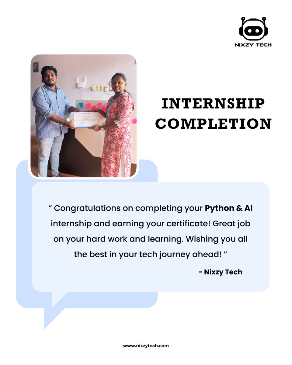 nixzy_tech's tweet image. A big congratulations to our intern for successfully completing the Python & AI internship at Nixzy Tech!
#InternshipCompletion #NixzyTech #PythonInternship #AIInternship #TechJourney #FutureDeveloper #TechCareer #CertificateEarned #LearningNeverStops #InternshipSuccess
