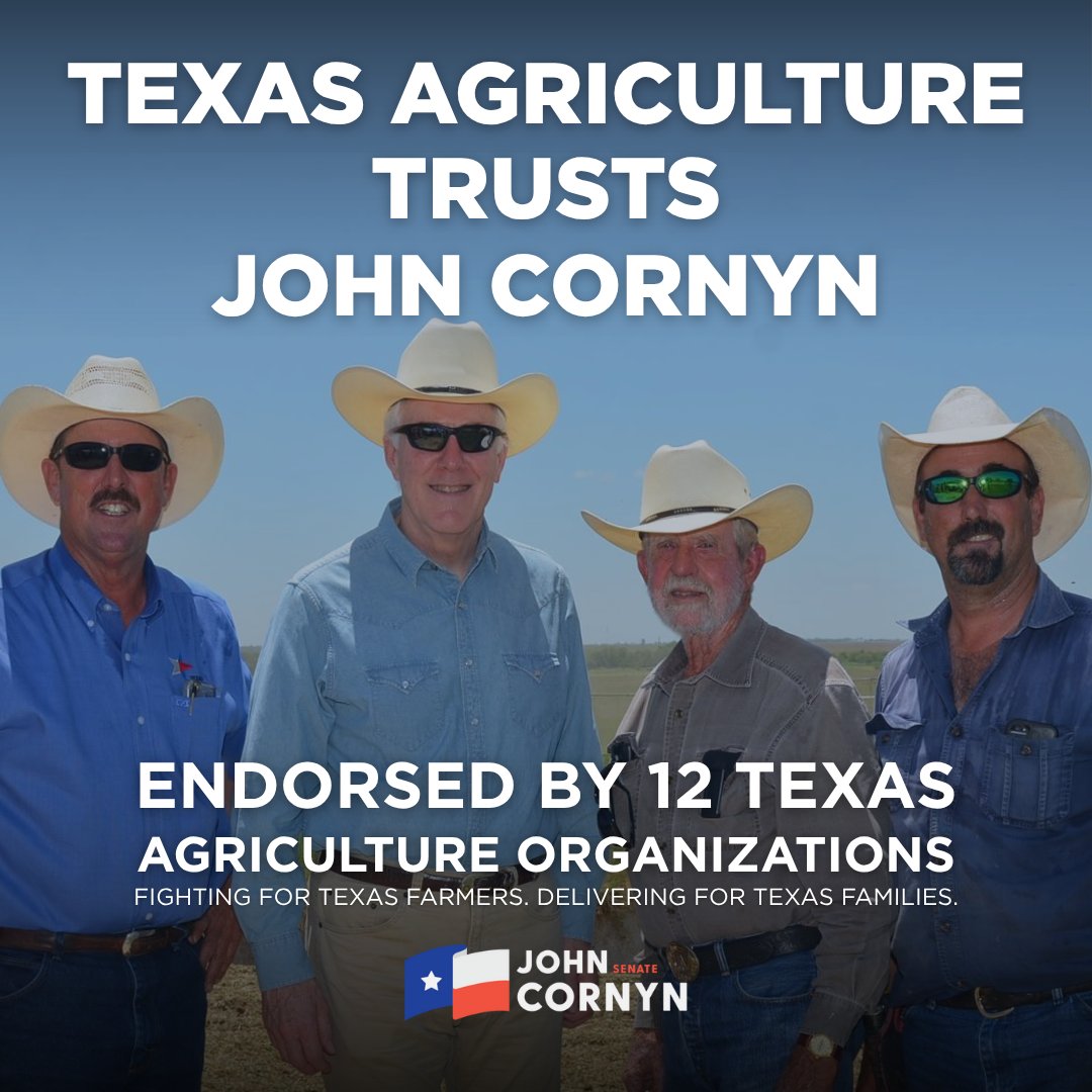 Texas farmers know leadership when they see it. That’s why 12 major agriculture groups have endorsed John Cornyn for U.S. Senate.
