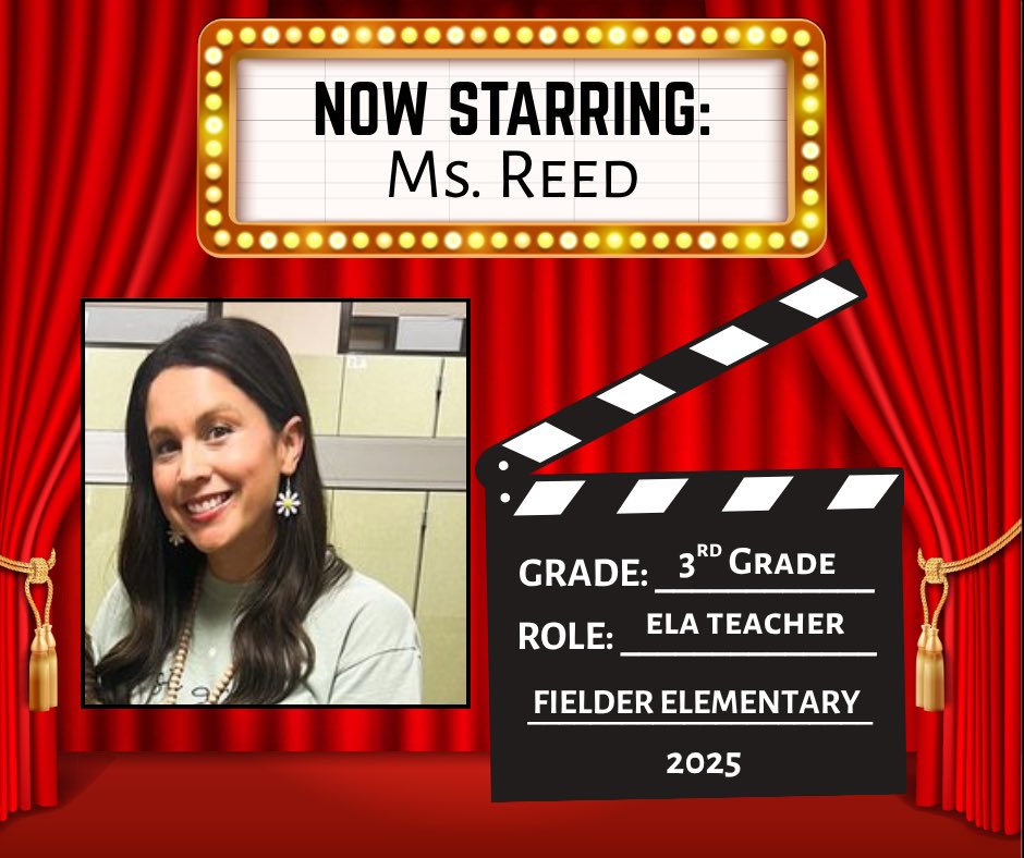 🍿 Lights, camera, action! 🎬

🎞️ Another addition to our Fielder cast this year is Ms. Reed! We’re excited to welcome another new superstar! 🌟