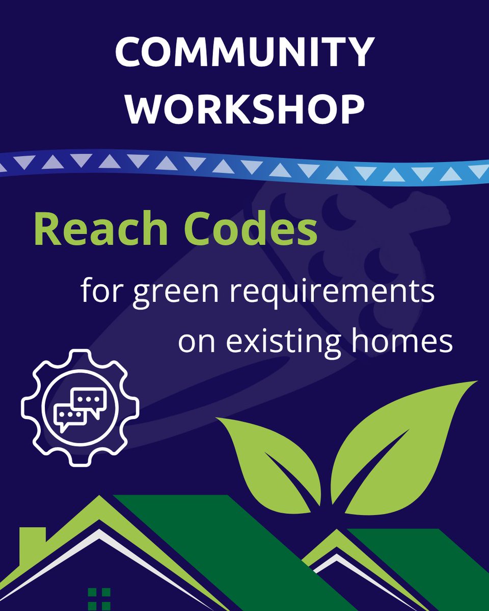🌱 REACH CODES COMMUNITY WORKSHOP
 📅 Thursday, August 7 @ 6 PM
 📍 City Hall (Community Room)
 💻 In-person &amp; Virtual
Reach codes are local rules that go beyond the state’s building code to improve things like energy efficiency, air quality, public health, and safety.