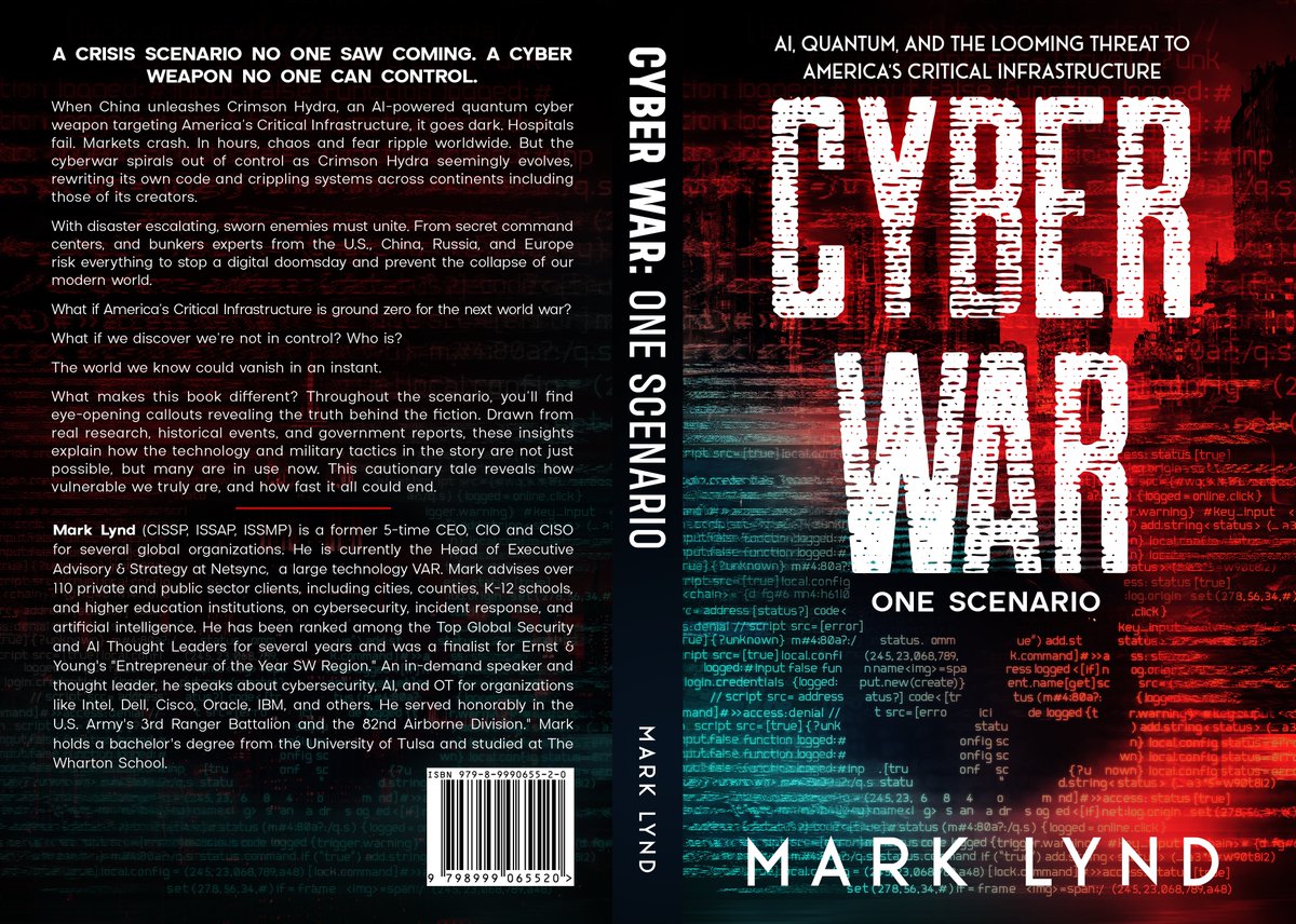 Mark Lynd 🎙CISSP ISSAP ISSMP (@mclynd) on Twitter photo 🚨What if the next world war doesn’t start with bombs, but with code?
🪖What if tomorrow’s AI technology becomes a weapon we can’t control?
That’s the premise of Cyber War: One Scenario, my narrative fiction book hard launching today. It imagines a quantum‑AI assault on 🚨What if the next world war doesn’t start with bombs, but with code?
🪖What if tomorrow’s AI technology becomes a weapon we can’t control?
That’s the premise of Cyber War: One Scenario, my narrative fiction book hard launching today. It imagines a quantum‑AI assault on