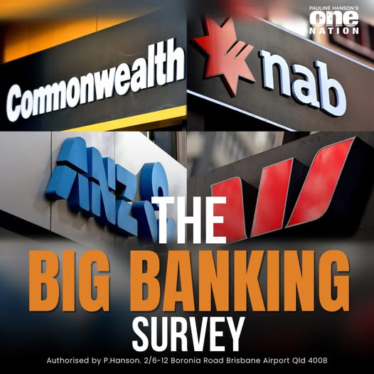 Australians are losing trust in the big banks, and for good reason. Branches are closing, service is getting worse, and profits keep climbing.

I’ve taken the banks to task before, and I’m ready to do it again. But I want to hear directly from you.

One Nation's Big Banking