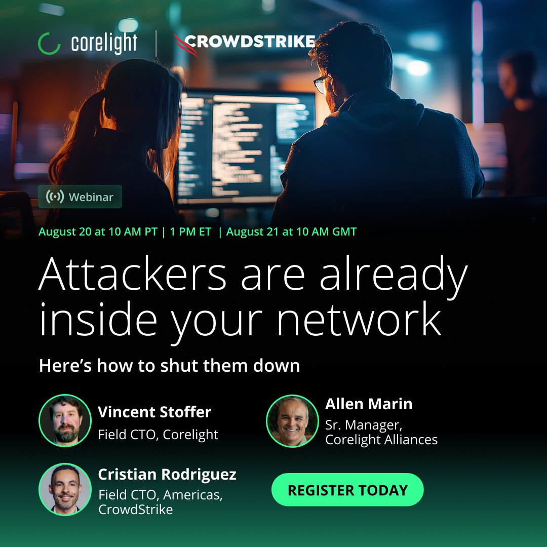 Corelight (@corelight_inc) on Twitter photo Attackers are already inside your network.
That’s not fear—it's fact. The latest CrowdStrike Global Threat Report shows an uptick in adversaries exploiting unmanaged, internet-exposed systems to slip past endpoint defenses.
Join Corelight and CrowdStrike for a discussion on Attackers are already inside your network.
That’s not fear—it's fact. The latest CrowdStrike Global Threat Report shows an uptick in adversaries exploiting unmanaged, internet-exposed systems to slip past endpoint defenses.
Join Corelight and CrowdStrike for a discussion on