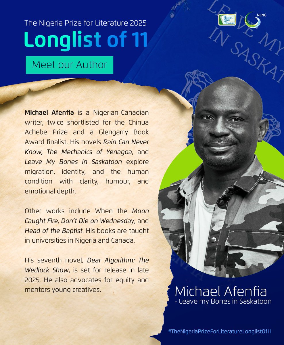 The Nigeria Prize for Literature (@ngrlitprize) on Twitter photo From Yenagoa to Saskatoon, Michael Afenfia’s fiction travels far but always stays grounded in the human experience.
Discovering his work and let’s get to know the mind behind Leave My Bones in Saskatoon.
#TheNigeriaPrizeForLiterature #NPL2025 #2025LongList <a href="/MichaelAfenfia/">Michael Afenfia</a> From Yenagoa to Saskatoon, Michael Afenfia’s fiction travels far but always stays grounded in the human experience.
Discovering his work and let’s get to know the mind behind Leave My Bones in Saskatoon.
#TheNigeriaPrizeForLiterature #NPL2025 #2025LongList <a href="/MichaelAfenfia/">Michael Afenfia</a>