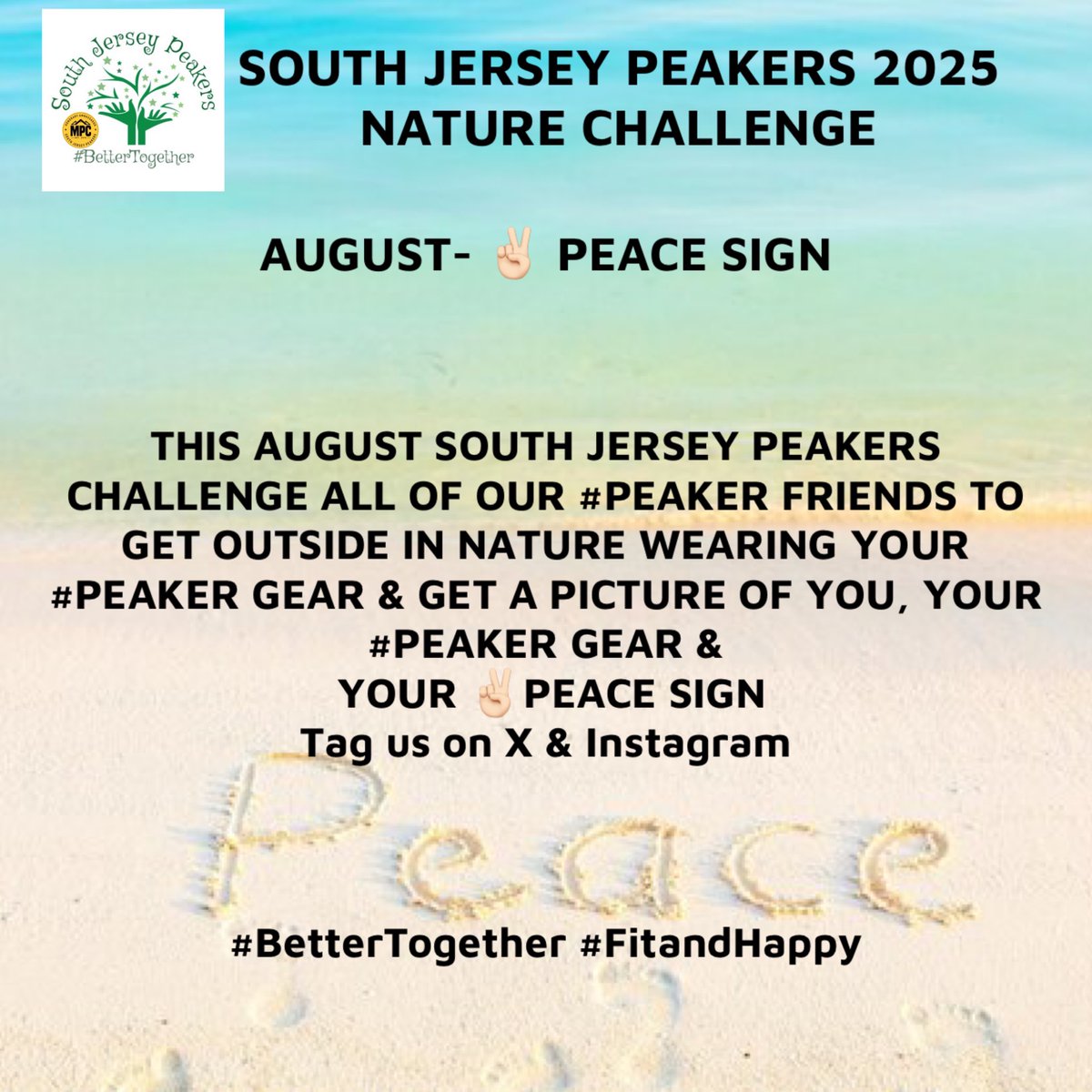 This August  South Jersey Peakers challenge all our #Peakers to get outside in Nature and get a picture of you, your #Peaker gear &amp; your ✌🏻PEACE SIGN. Tag us on X &amp; Instagram.
#BetterTogether #FitandHappy