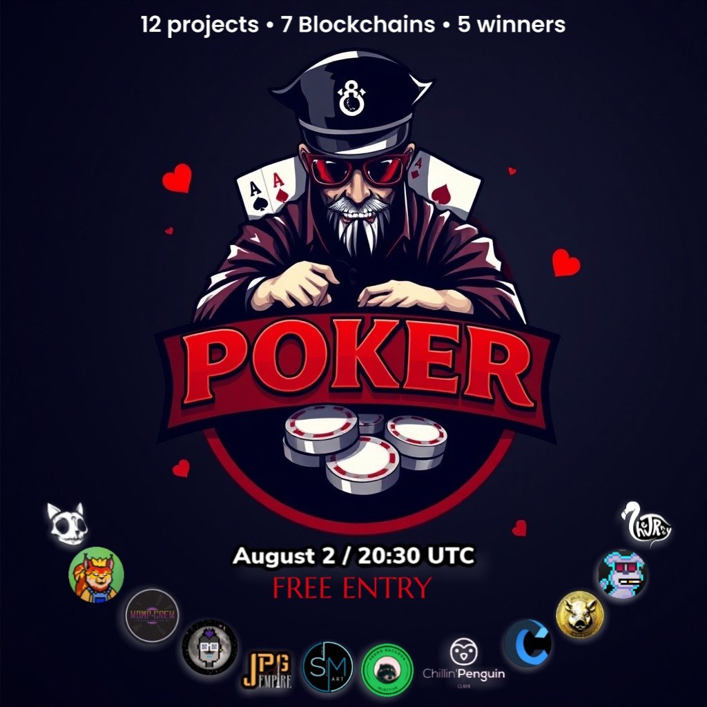 🅟🅞🅚🅔🅡 🅣🅞🅤🅡🅝🅐🅜🅔🅝🅣
♥️ AUGUST 2 🕓 20:30 UTC♦️

Who will take the victory?  

🔸Follow &amp; Join Discord 👇
<a href="/SM_art_NFTS/">SMart</a>
<a href="/JpgEmpire/">JPG Empire</a>
<a href="/InjPedro/">Pedro INJ</a>
<a href="/CARIBDAO/">CARIB DAO</a>
<a href="/ChillinIzaak/">Izaak 🧊🐧</a>
<a href="/TheCardoggos/">Cardoggos</a>
<a href="/slopcoinada/">$slop</a>
<a href="/TheEliteCatsNFT/">The Elite Cats</a>
<a href="/GNightPunks/">GNight Punks</a>
<a href="/wompcrew/">WompCrew.Algo</a>
<a href="/TheJRneyMerch/">The JRney</a>
<a href="/FreedomFoxes/">🦊 Freedom Foxes 🦊</a> 

#Poker