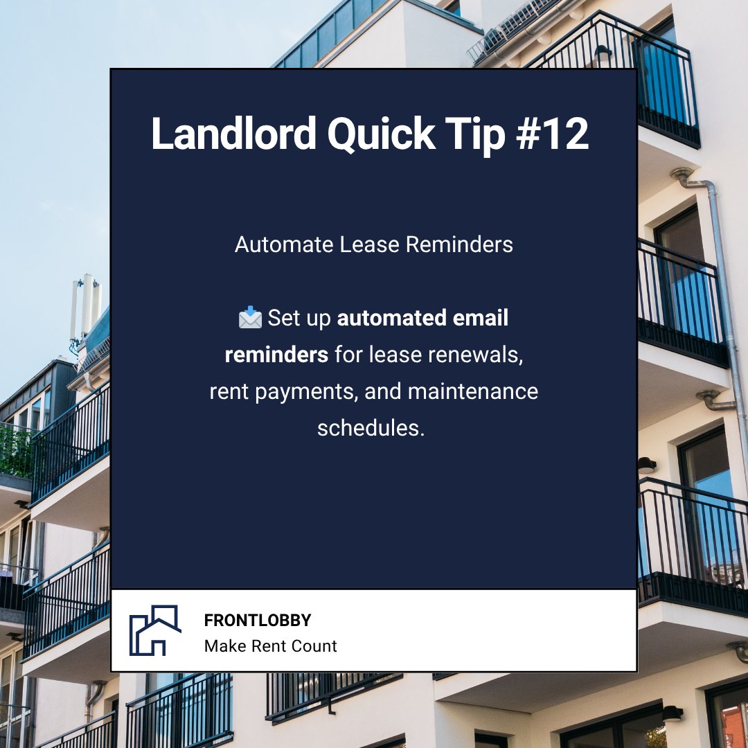 Stay organized without lifting a finger.

Automated email reminders keep lease renewals, rent payments, and maintenance on track, so you can spend less time chasing deadlines and more time growing your rental business.

#LandlordTips #PropertyManagement #FrontLobby